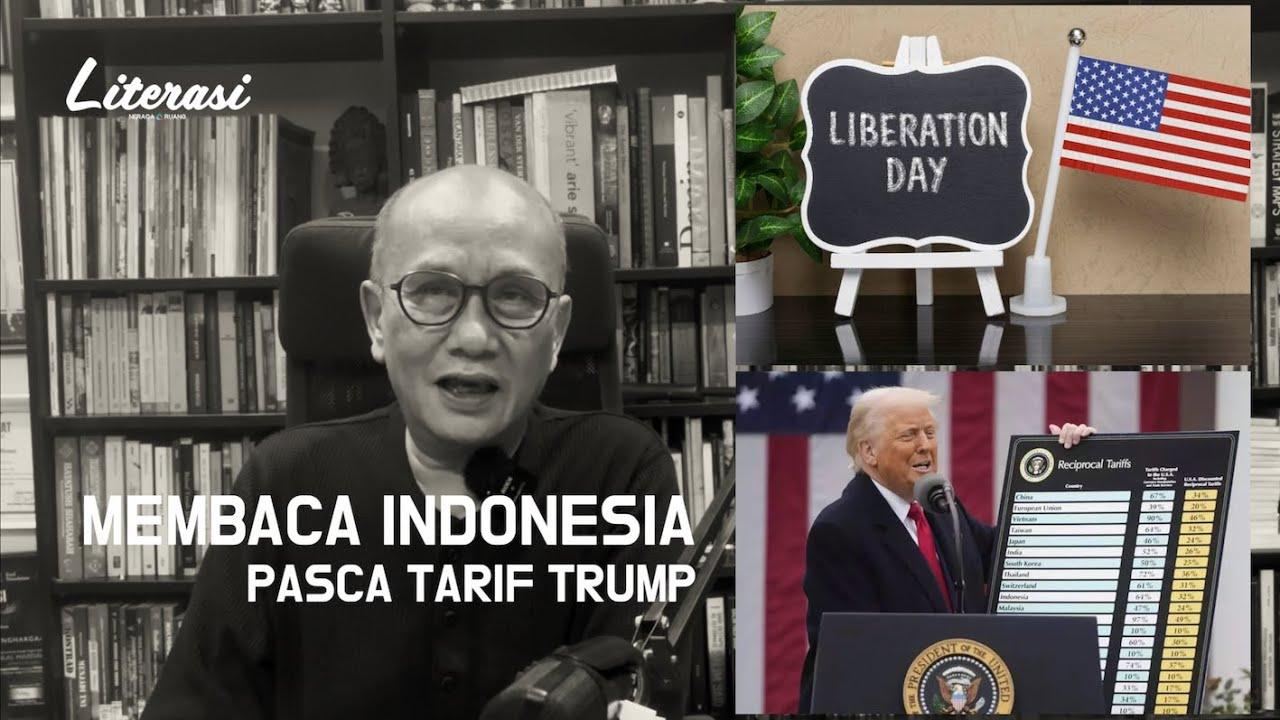Membaca Indonesia Pasca Tarif Trump | Literasi Neraca Ruang